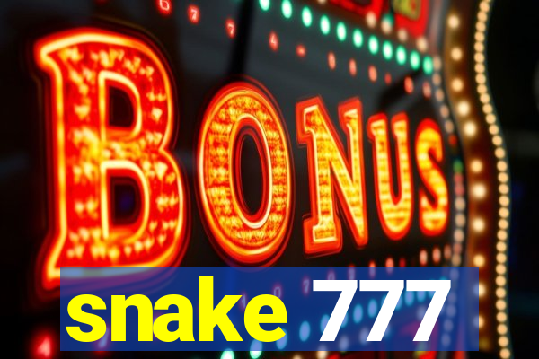 snake 777